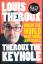 Loius Theroux: Theroux the Keyhole