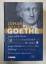 Goethe, Johann Wolfgang von: Goethe: Aus