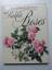 gebrauchtes Buch – Anderson, Frank J – Complete Book of 169 Redoute Roses – Bild 1