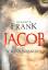 Jacquelyn Frank: Jacob - Schattenwandler