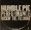 Humble Pie: Performance Rockin‘ The Fill