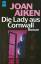 Joan Aiken: Die Lady aus Cornwall