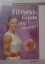 Heike Drude, Markus M. Voll: Fitness-Gui