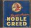 Noble Creed: For your pleasure