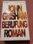 John Grisham: Berufung