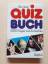 Das neue Quizbuch - 2000 Fragen und Antw