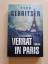 Tess Gerritsen: Verrat in Paris