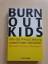 Michael Schulte-Markwort: Burnout-Kids: 