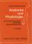 Winfried Schönberger: Anatomie und Physi