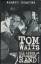 Tom Waits - Ein Leben am Straßenrand - Hoskyns, Barney