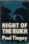 Paul Tingay: Night of the Rukh.