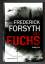 Frederick Forsyth: Der Fuchs