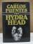 Carlos Fuentes: The Hydra Head. Translat