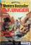 G.F. Unger: Bastei Western-Bestseller G.