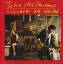 John Mellencamp: Whenever We Wanted