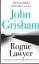 John Grisham: Rogue Lawyer.