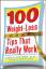 Fred A. Stutman: 100 WeightLoss Tips tha