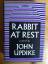 John Updike: Rabbit At Rest