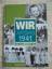 gebrauchtes Buch – Horst Wisser – Wir vom Jahrgang 1941 - Kindheit und Jugend – Bild 1