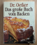 Dr. Oetker - Das große Buch vom Backen