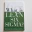 gebrauchtes Buch – Mike George, Dave Rowlands – What is LEAN SIX SIGMA? – Bild 1