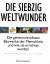 Chris Scarre: Die siebzig Weltwunder