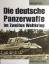 George Forty: Die deutsche Panzerwaffe i