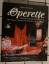 Dieter Zöchling: Operette : Meisterwerke Dieter Zöchling: Operette : Meisterwerke