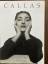 Maria Callas - Images of a Legend - Callas, Maria; Csampai, Attila