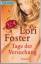 Lori Foster: Tage der Versuchung