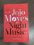 Jojo Moyes: Night Music