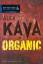 Alex Kava: Organic