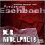 Der Nobelpreis (bearbeitete Fassung, 6 CDs) - Andreas Eschbach