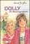 Enid Blyton: Dolly -  Die Klassenspreche