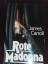 James Carroll: rote Madonna