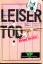 Jan Huber: Leiser Tod