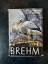 Wilhelm Bardorff (neu bearbeitet): Brehm