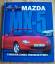 Brian Long: Mazda MX-5. Chronik eines Tr