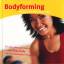 Petra Regelin: Bodyforming (Original, no