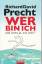 Precht, Richard David: Wer bin ich - und