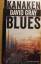 David Gray: Kanakenblues