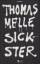 Thomas Melle: Sickster