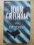 John Grisham: Die Schuld