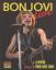 Jon Bon Jovi: Bon Jovi Live. Posterbuch