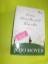 Jojo Moyes: Eine Handvoll Worte