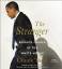 The Stranger: Barack Obama in the White House - Chuck Todd