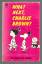 Schulz, Charles M.: What next, Charlie B