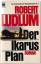 Robert Ludlum, Edith Walter (Übers.), St