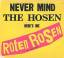 Die Roten Rosen: Never Mind The Hosen - 