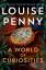 Louise Penny: A World of Curiosities. Ga